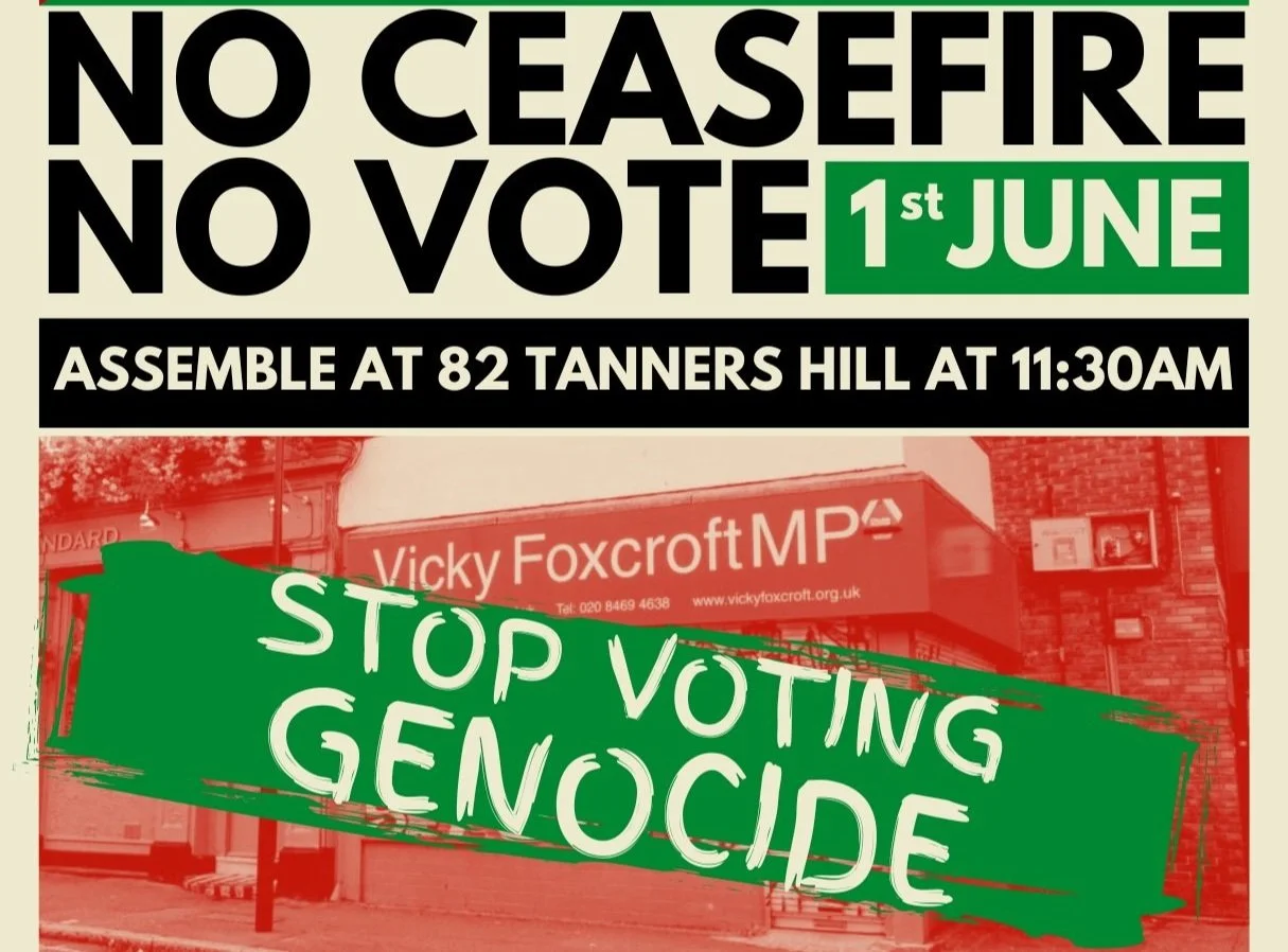 No Ceasefire No Vote - Lewisham North