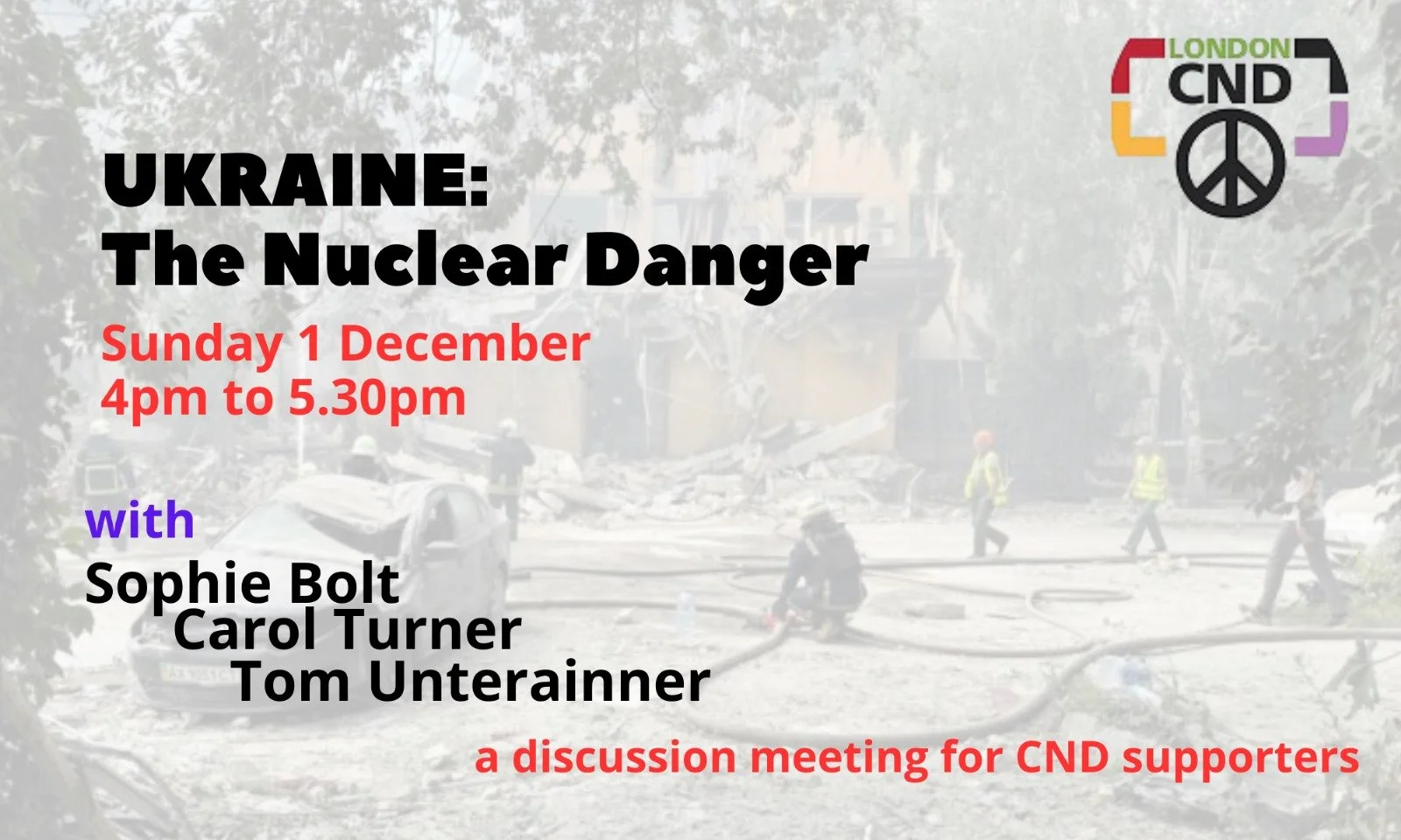 Ukraine: The Nuclear Dangers ☮️ discussion meeting