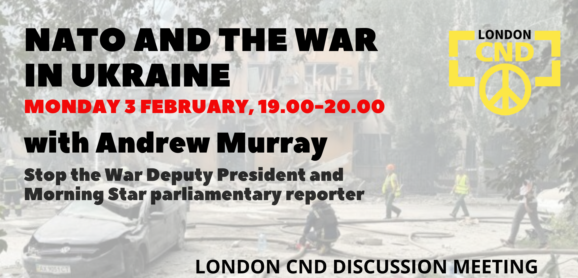 NATO and the War in Ukraine Meeting with Andrew Murray