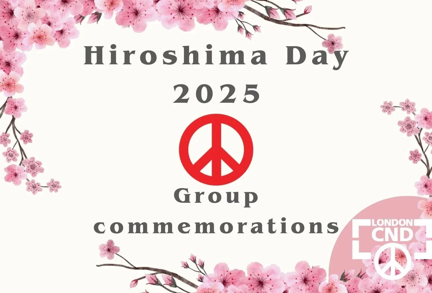 Hiroshima and Nagasaki Day group commemorations