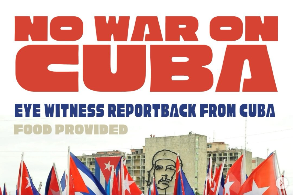 No War on Cuba Eye: Witness Report Back