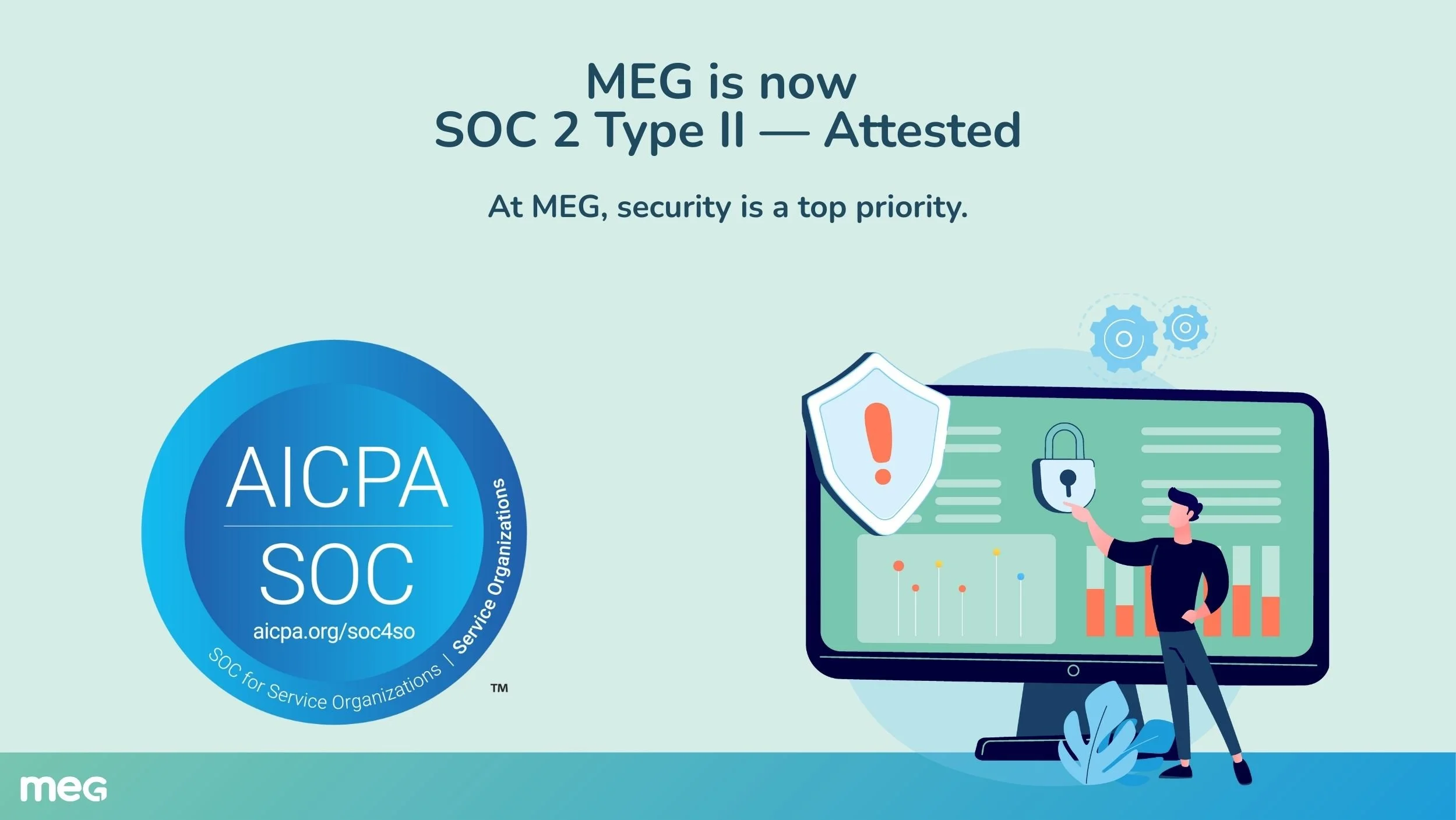 MEG Achieves SOC 2 Type II Attestation for Healthcare Data Security — MEG