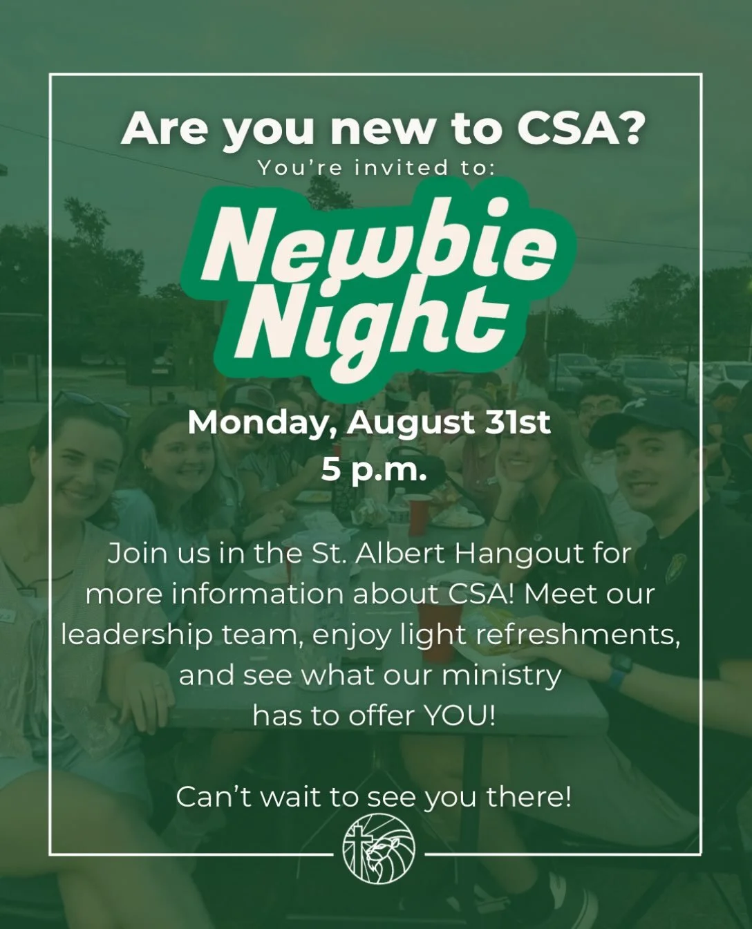 Join us on Monday, August 31st for newbie night🙌🙌!!! Come hear from our sweet officers about all the fun and formation that happens at CSA!! Can&rsquo;t wait to meet all of you!!!!💛

Bring a friend or two! Everyone is welcome!!!!🌟🌟🌟