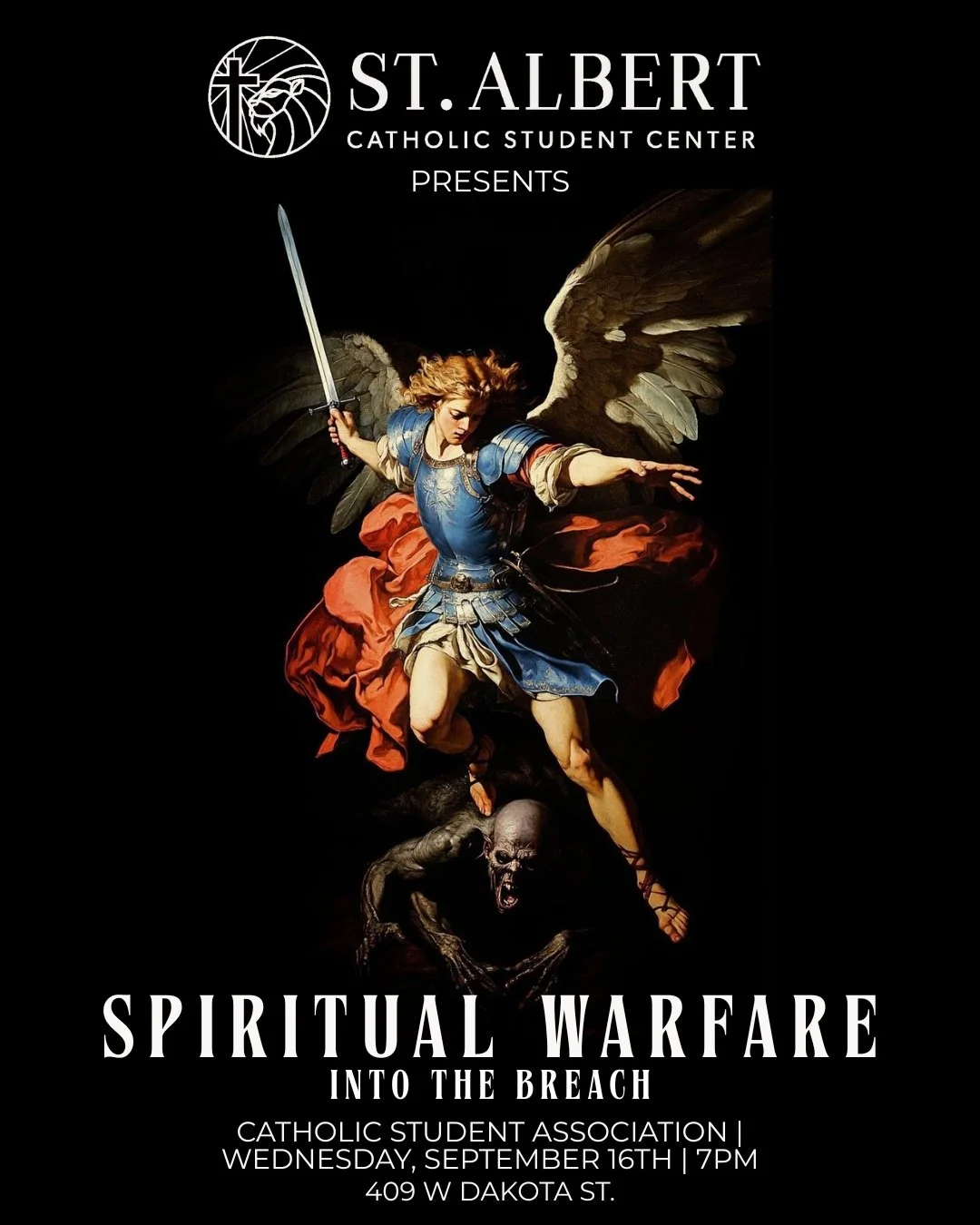 In preparation for the Lion Awakening retreat this weekend, two of our officers, Edward and Brett, will be equipping us with an action plan to thwart the temptations of the Evil One - in the name of Jesus Christ. Adoration to follow. Come and be fill