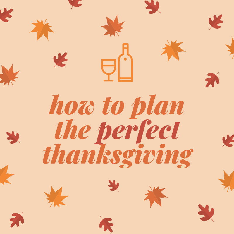 How to Plan the Perfect Thanksgiving
