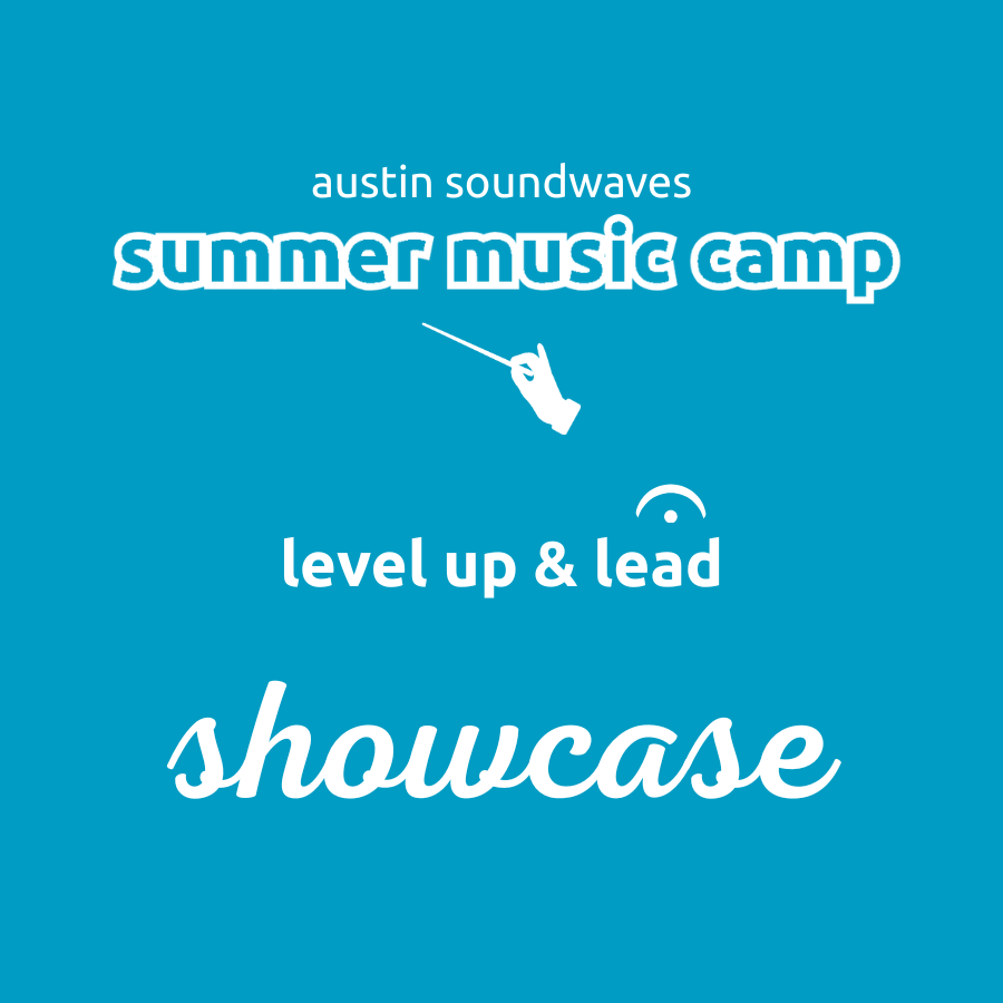 Summer Music Camp Showcase | Level Up &amp; Lead