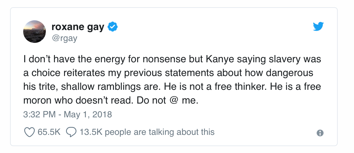 Roxane Gay’s not having any of it.