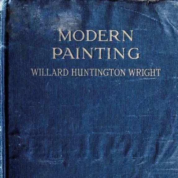 Modern Painting by Willard Huntington Wright