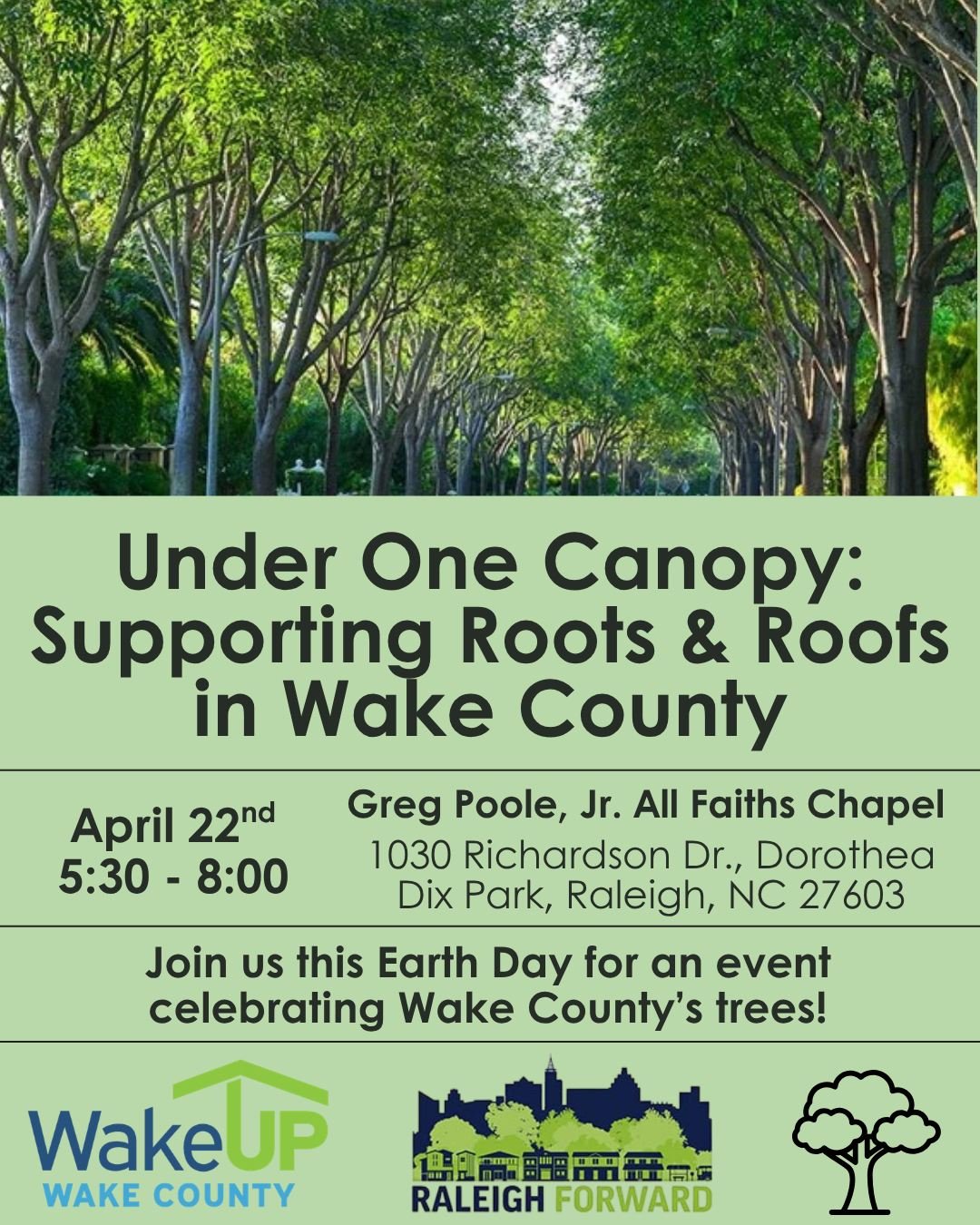 Join WakeUP Wake County this Earth Day for an event celebrating Wake County&rsquo;s trees! Sip on refreshments and mingle with your neighbors while learning about the importance of Wake County's urban tree canopy. Leading experts will showcase resear