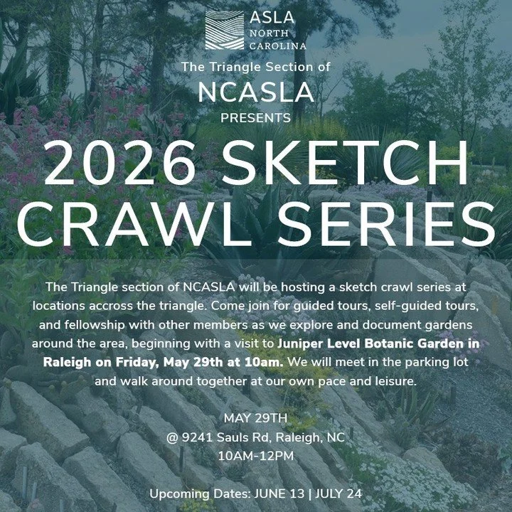 Join the NCASLA Triangle Section for a leisurely visit to Juniper Level and a sketch crawl on May 29th at 10 AM! Members will move through the garden together at their own pace and sketch along the way. 

This event is open to NCASLA members. The gar