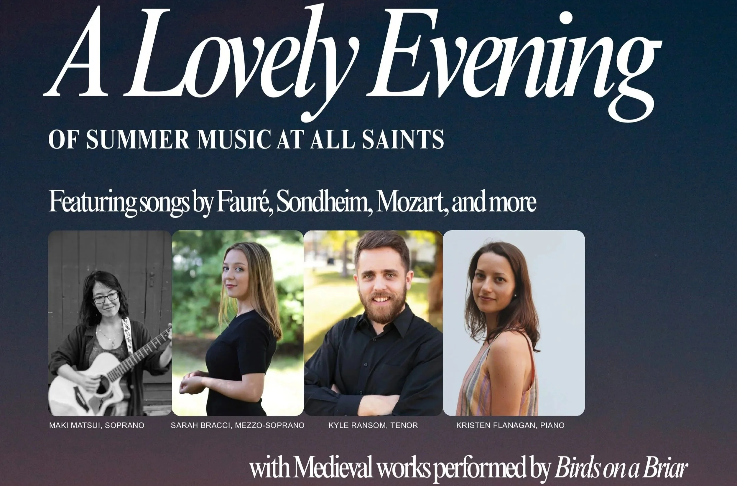 A Lovely Evening of Summer Music, Featuring Fauré, Sondheim, Mozart, and more