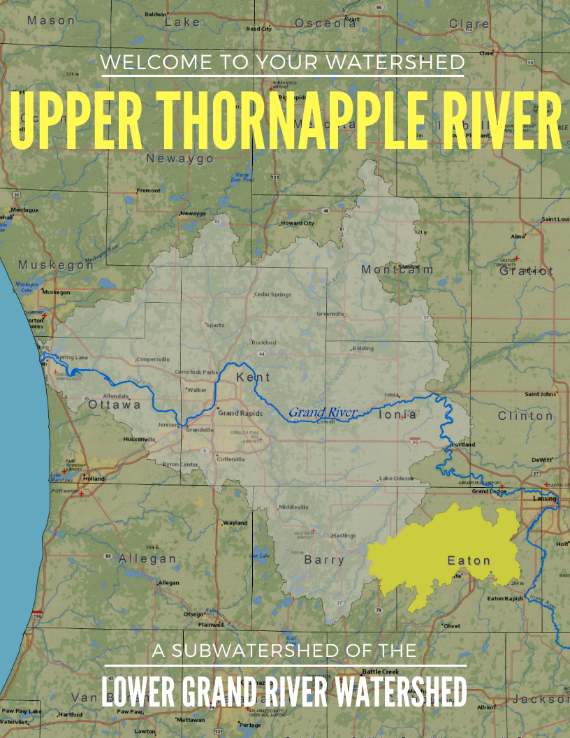 Lower Grand River Organization of Watersheds Thornapple River