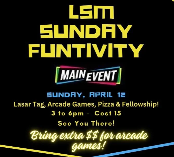 Join us this Sunday as we head to Main Event for Laser tag, arcade games, pizza, and fellowship! See you there!
