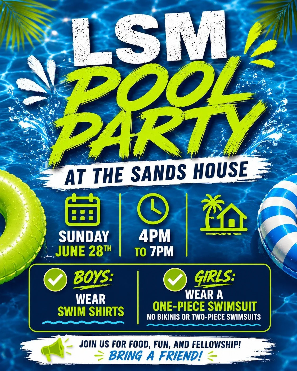 🏊&zwj;♂️ LSM Pool Party this Sunday! 🏊&zwj;♀️
Join us from 4&ndash;7 PM for an evening of fun, food, and fellowship at the Sands House!

📍 Need the address? Contact Pastor DeAndre for location details.

See you there! 🌊☀️