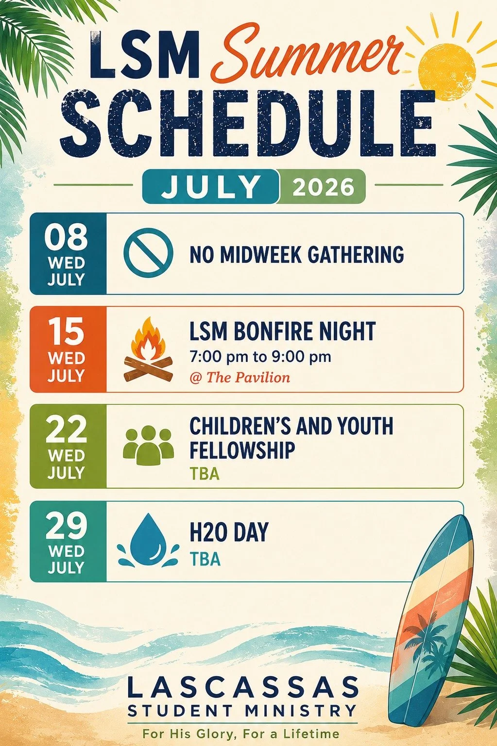 ☀️ July is here! Check out what's happening on Wednesday nights with LSM. Be sure to mark your calendars! More details for our Children's &amp; Youth Fellowship and H2O Day are coming soon.