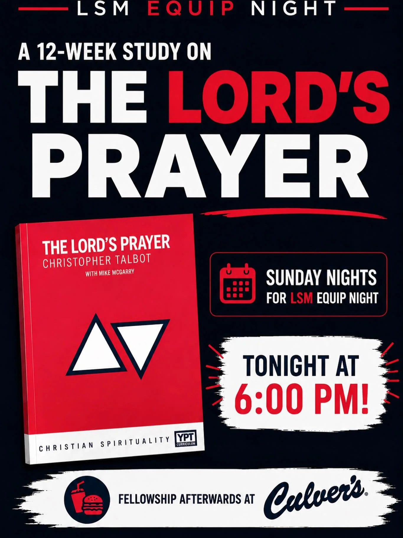 Join us TONIGHT at 6:00 PM for LSM Equip Night as we kick off our new study on The Lord&rsquo;s Prayer! 🙏

Come ready to learn, grow, and hang out. See you tonight!