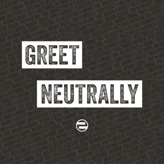 NA+-+Greet+Neutrally.jpg