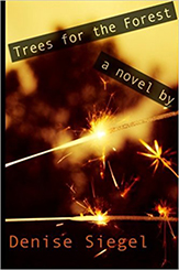 Trees for the Forest by Denise Siegel