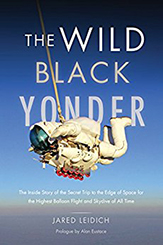 The Wild Black Yonder by Jared Leidich