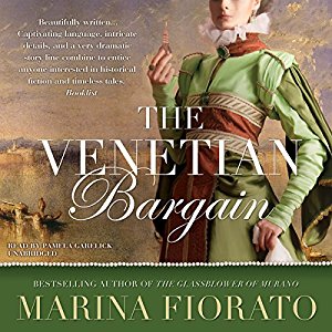 The Venetian Bargain by Marina Fiorato
