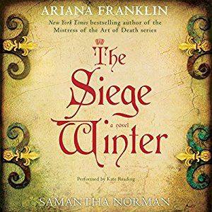 The Siege Winter by Ariana Franklin and Samantha Norman