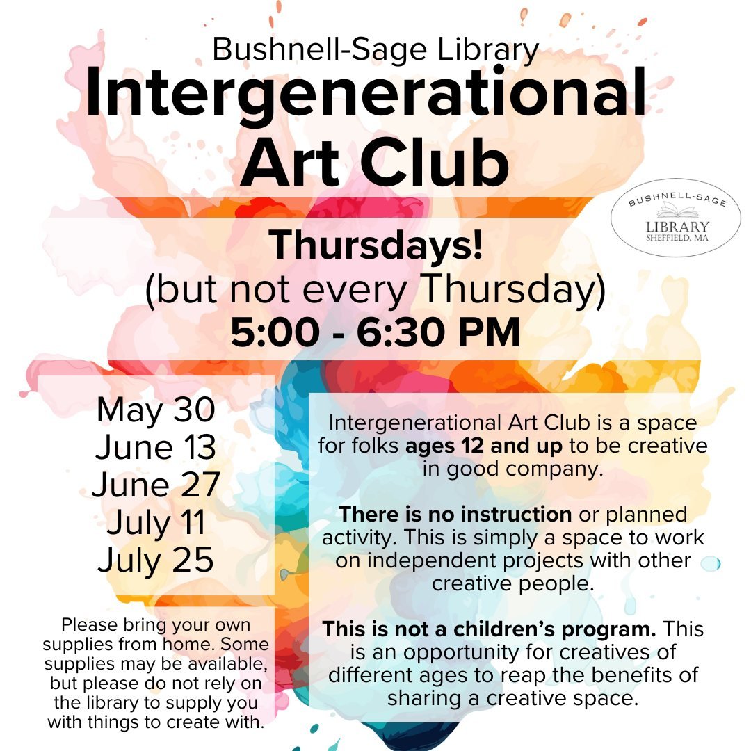 Join us on Thursday, May 30 for the first gathering of the new Intergenerational Art Club at Bushnell-Sage Library. This art club will offer a space for creatives ages 12 and up to make art in good company. There is no planned instruction or activity