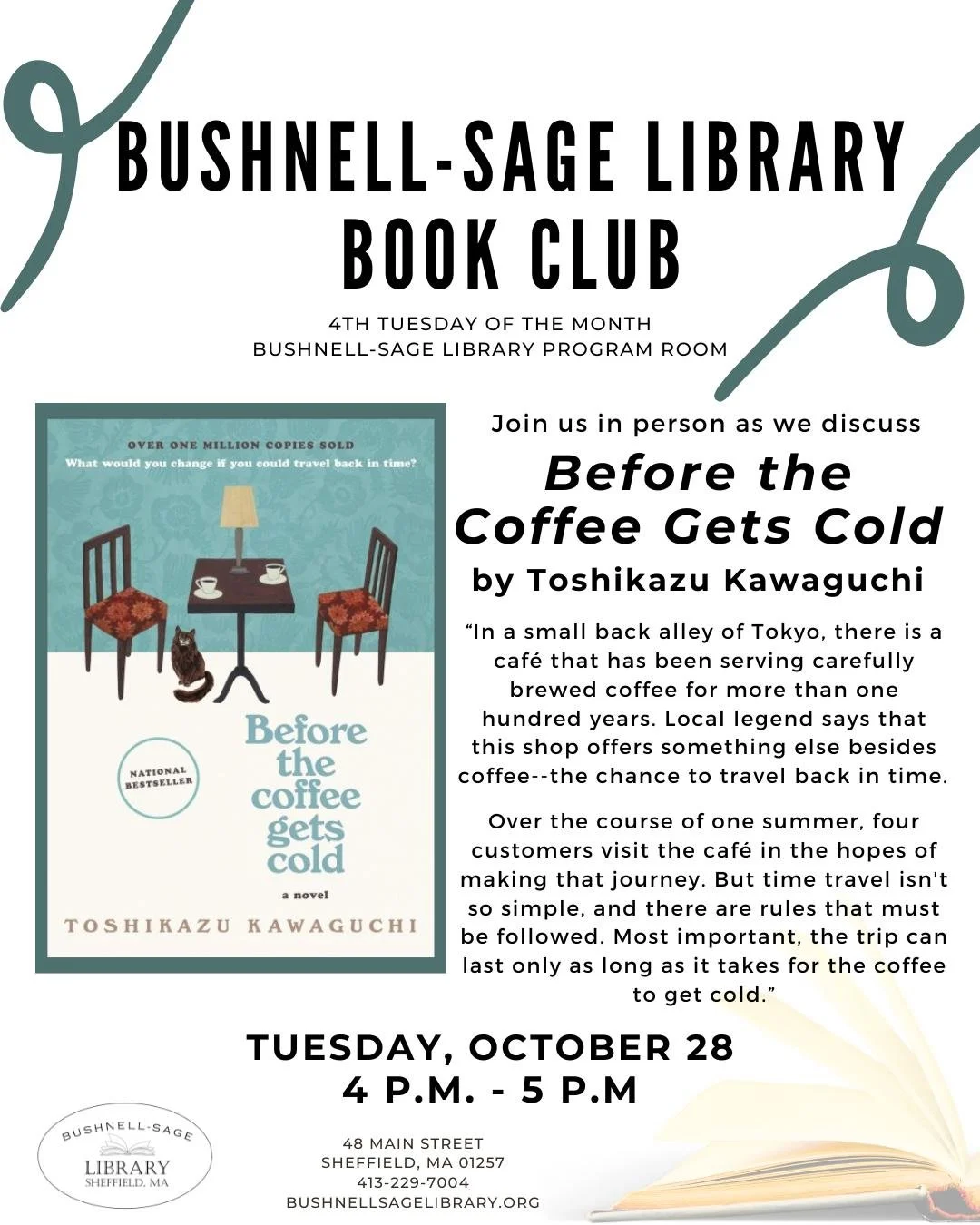 Join us in the program room as we discuss Before the Coffee Gets Cold by Toshikazu Kawaguchi - back at our usual 4 p.m. start time on the fourth Tuesday of the month.

&ldquo;In a small back alley of Tokyo, there is a caf&eacute; that has been servin