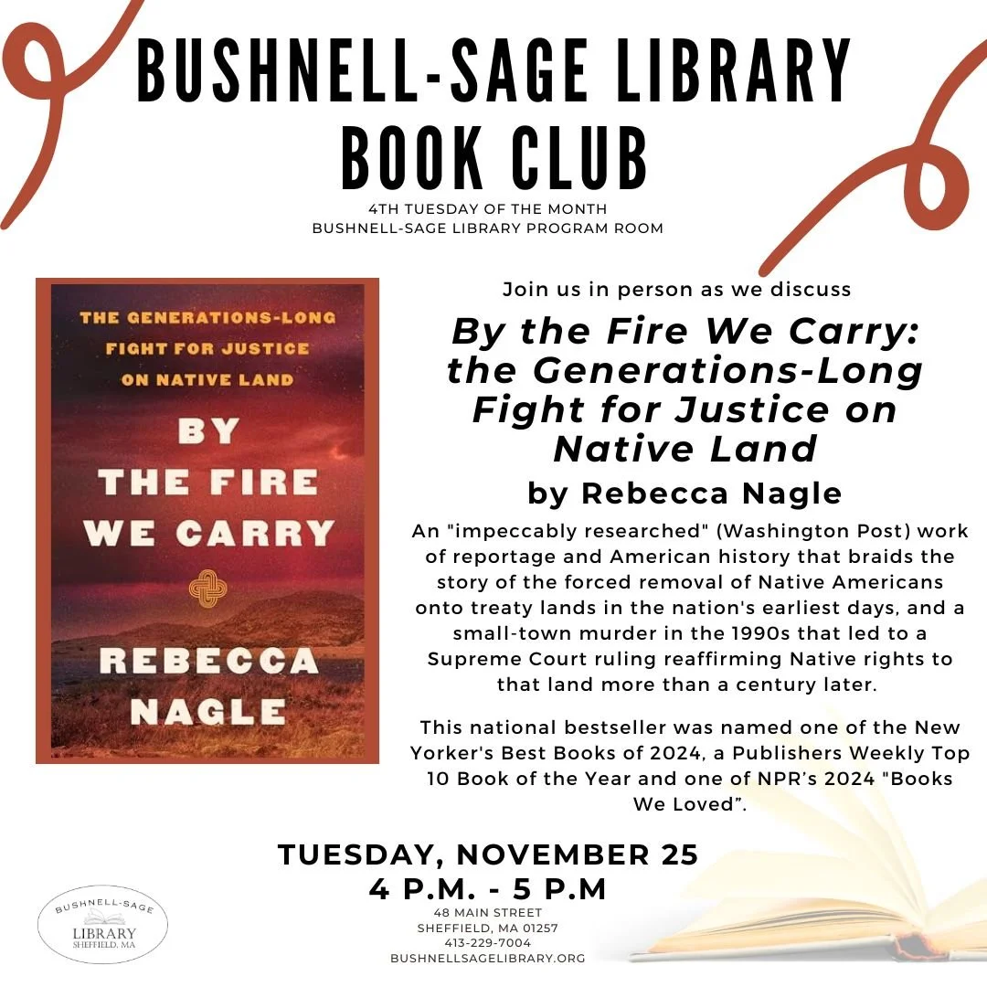 Join us in the program room on Tuesday, November 25 at 4 p.m. as we discuss By the Fire We Carry: the Generations-Long Fight for Justice on Native Land by Rebecca Nagle.

An &quot;impeccably researched&quot; (Washington Post) work of reportage and Am