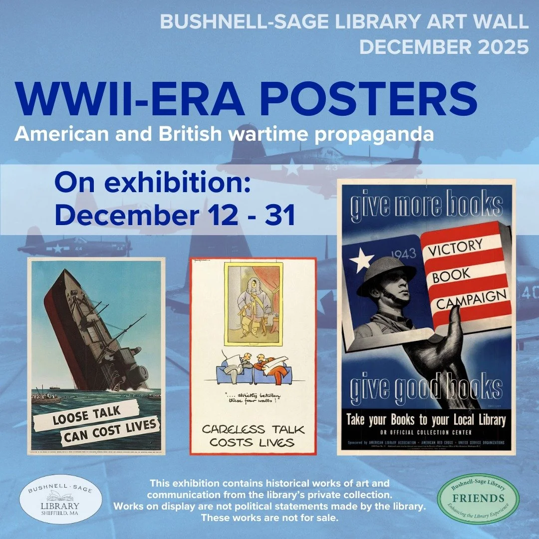 For the rest of the month of December, the library will be exhibiting WWII-era posters from our private collection. These works have not been displayed here at the library before and include both American and British wartime propaganda. Come by and c