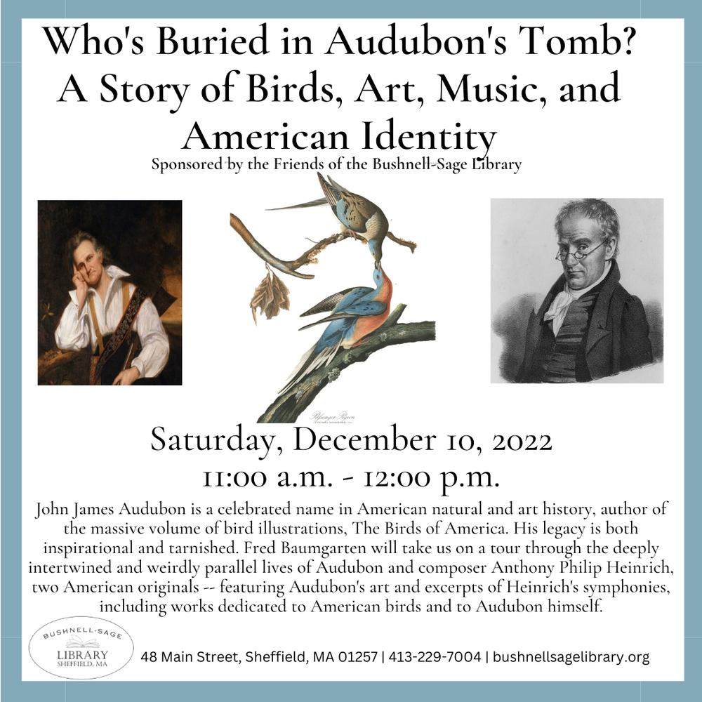 Who's Buried in Audubon's Tomb? A Story of Birds, Art, Music, and