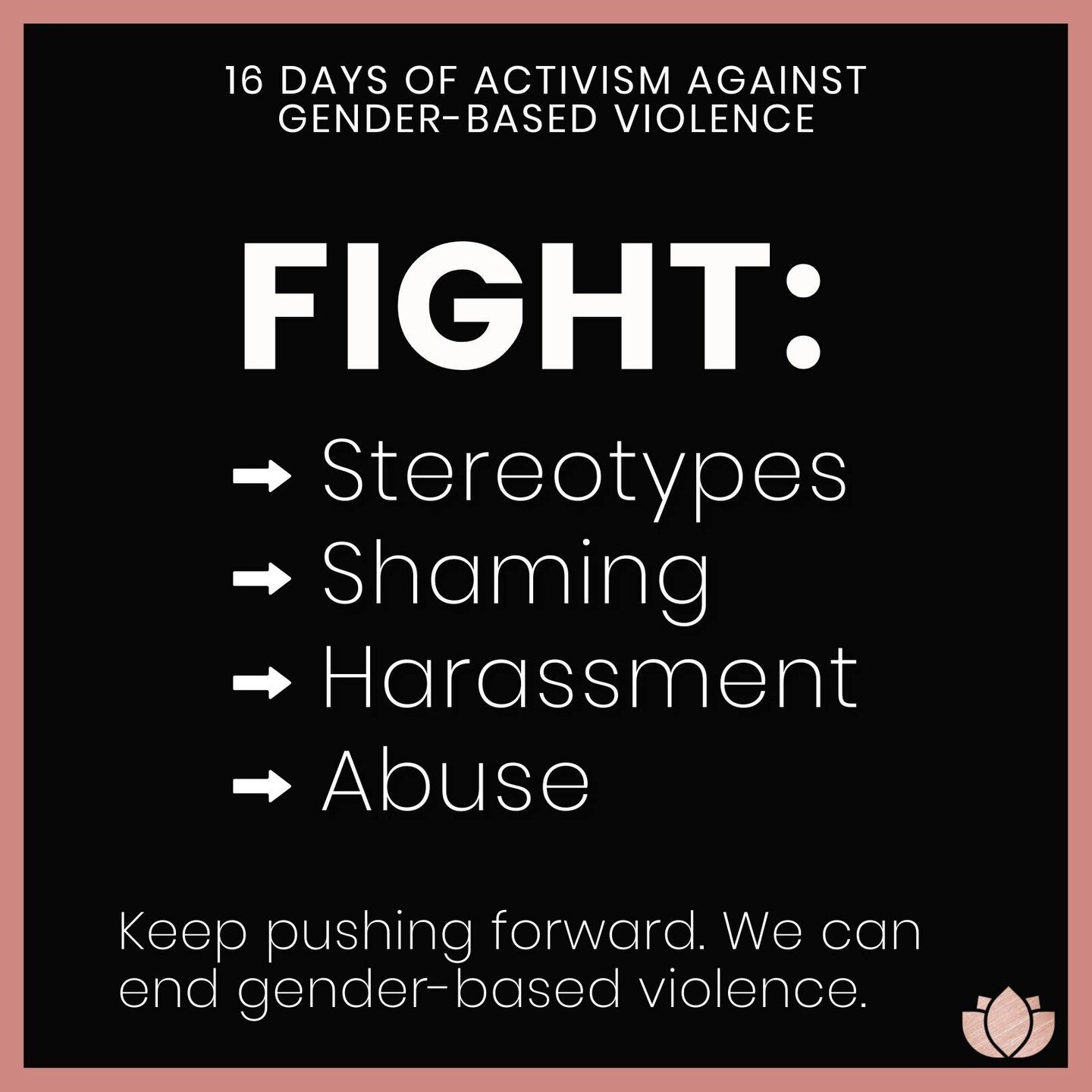 Violence against women and girls remains the most prevalent human rights violation worldwide&mdash;but together, we can work to end it. ⁠
⁠
Don't give up. Don't stay silent. Call it out, Speak out. Stand up. Push forward. ⁠
⁠
Everyone has a role in e