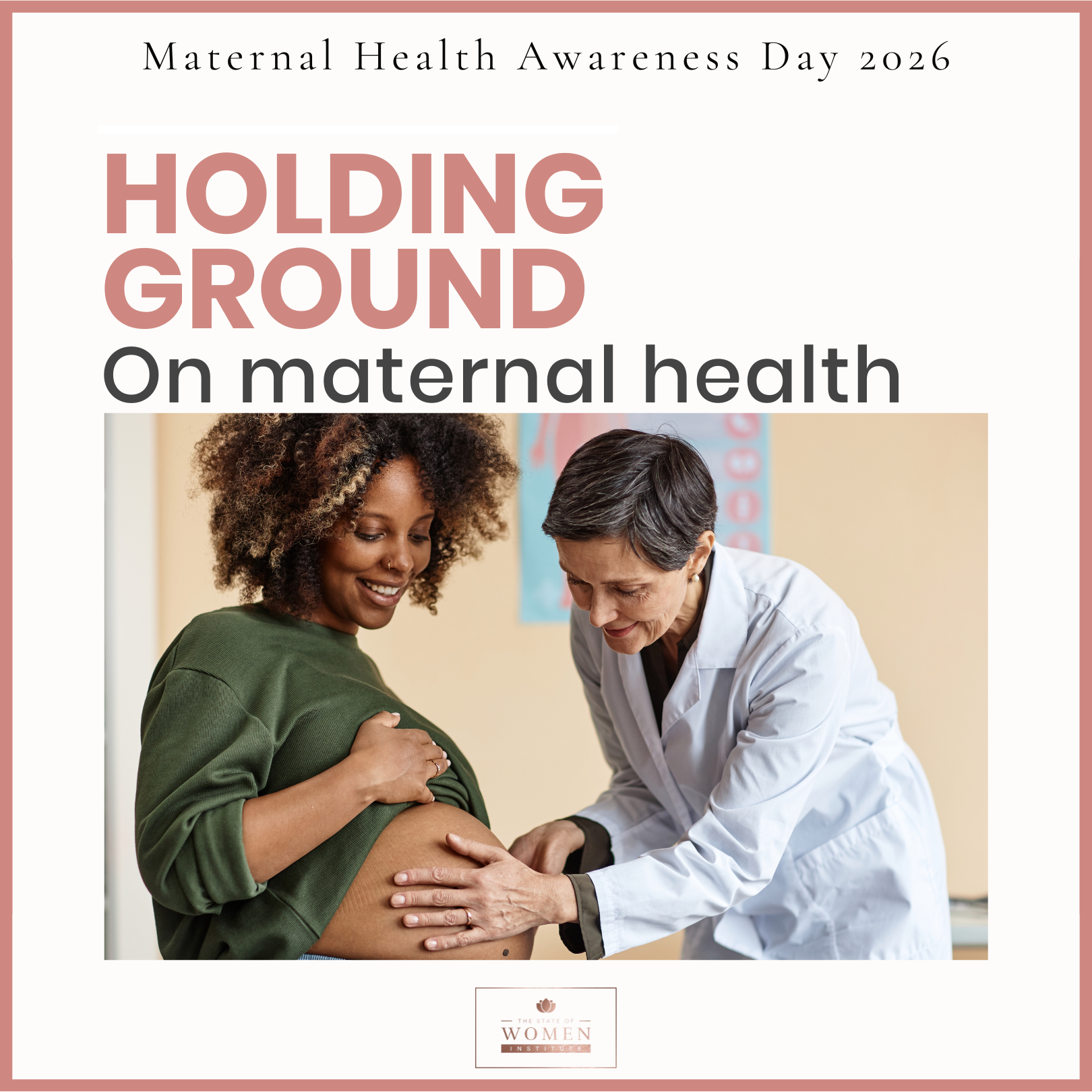 Holding Ground on Maternal Health: What Maternal Health Awareness Day Means in 2026