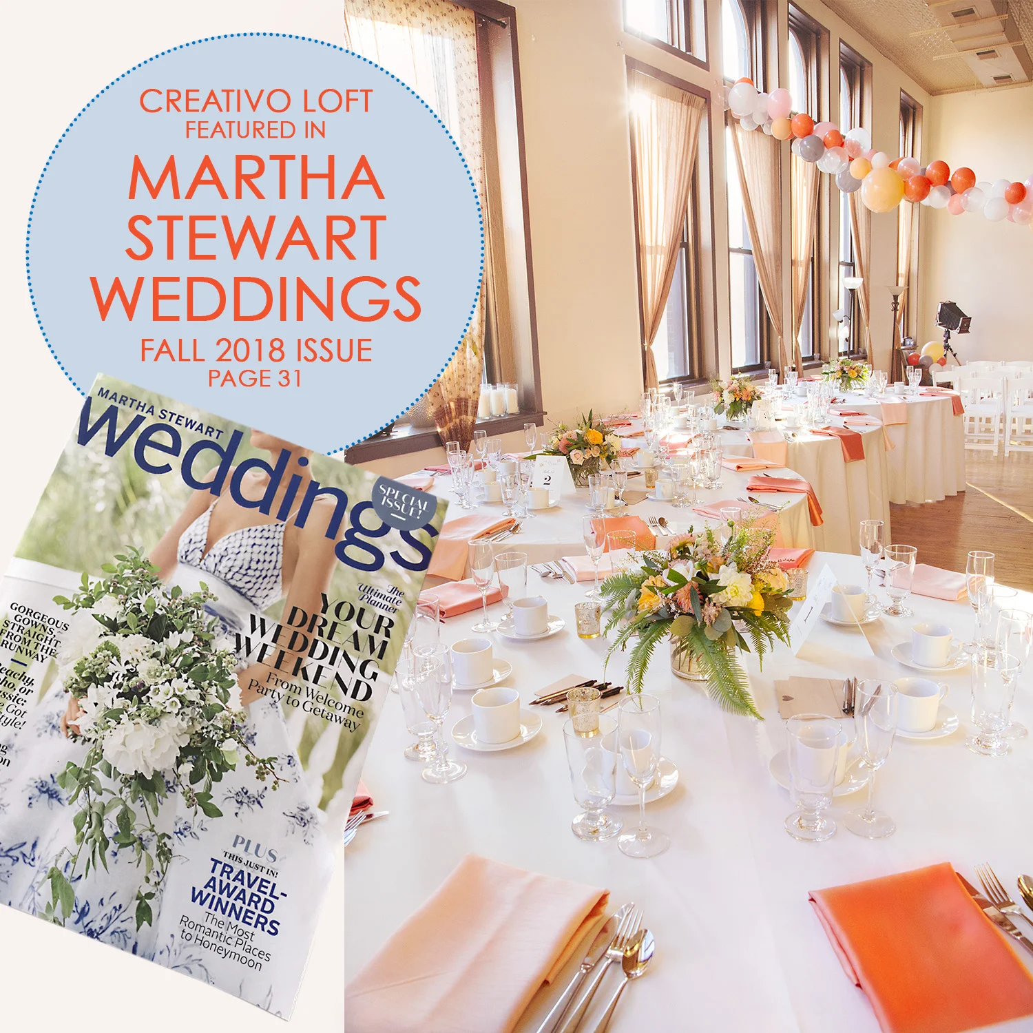 Creativo Loft featured in Martha Stewart Weddings Fall 2018 issue.