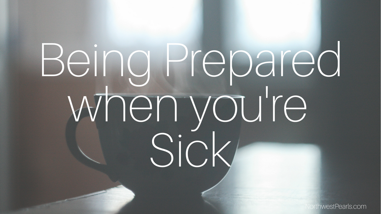 being-prepared-when-youre-sick.png