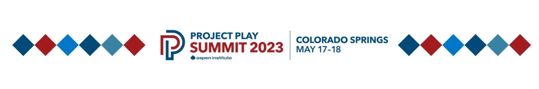 Project Play Summit 2023 | Colorado Springs - Project Play