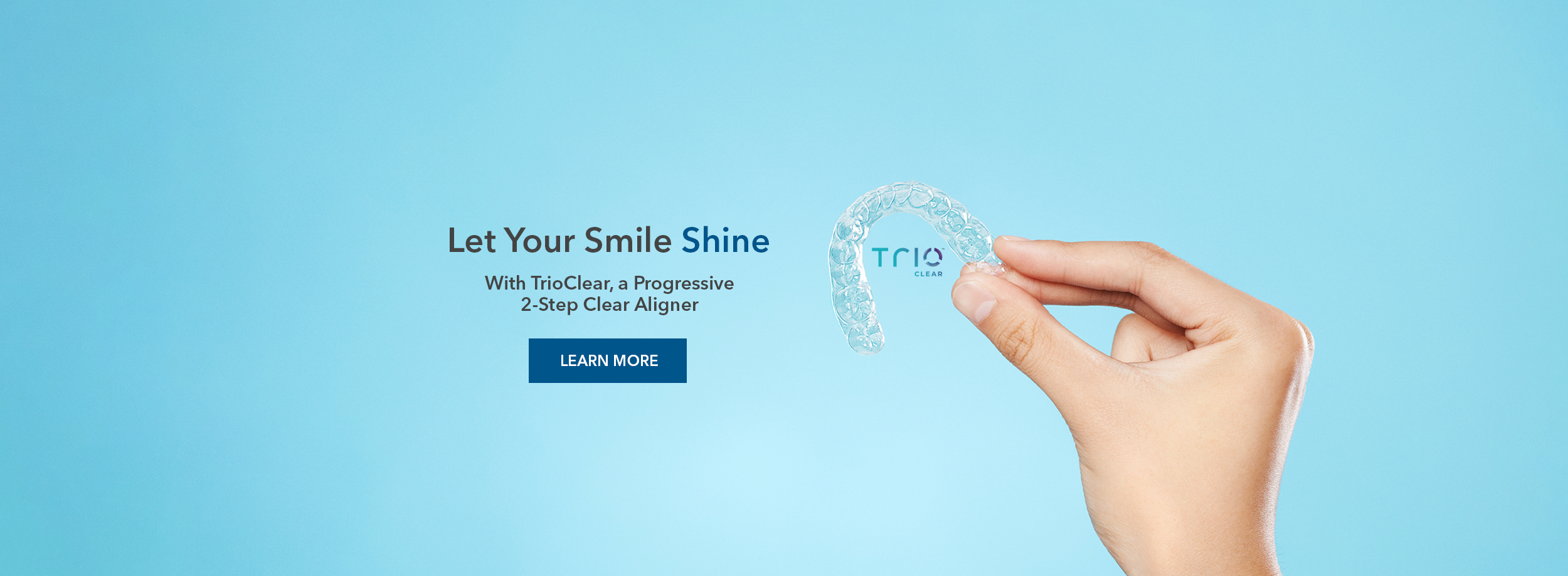 TrioClear_Let_Your_Smile_Shine_Web_Banner_MicroDental_Others.png