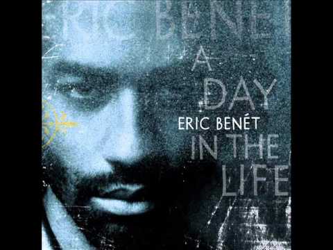 "Dust In The Wind" -  Eric Benet