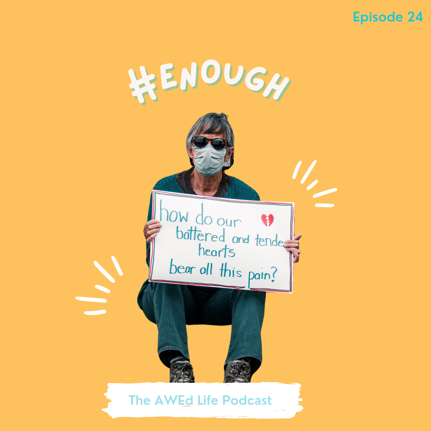 Ep. 24 - #Enough episode artwork