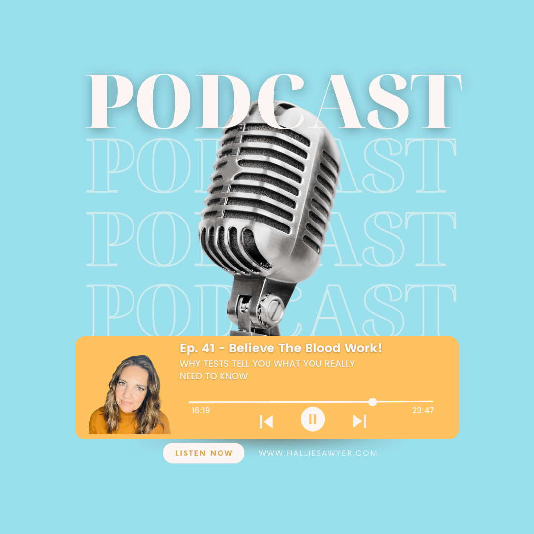 Believe the Blood Work!