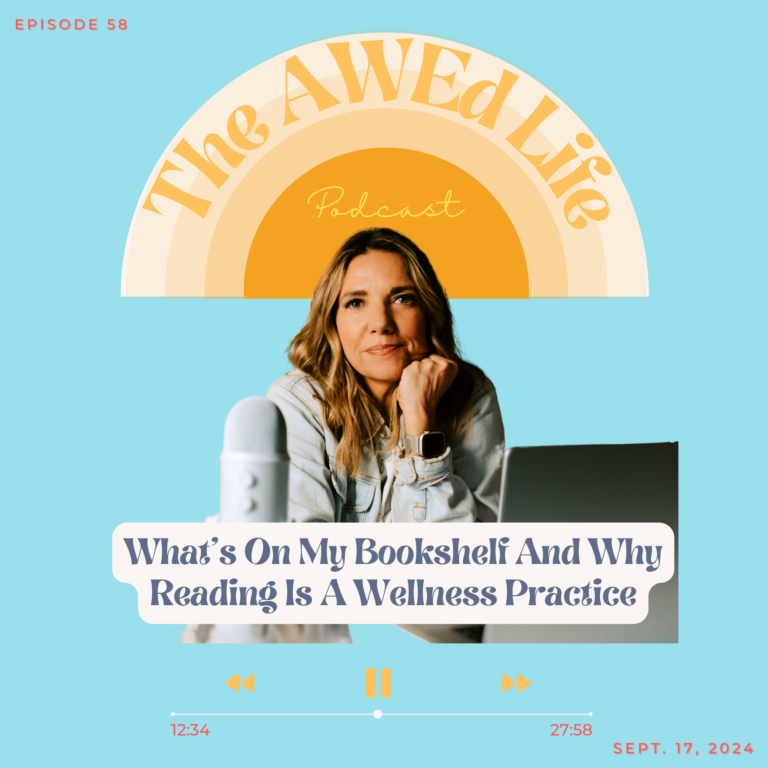 What's On My Bookshelf And Why Reading Is A Wellness Practice 