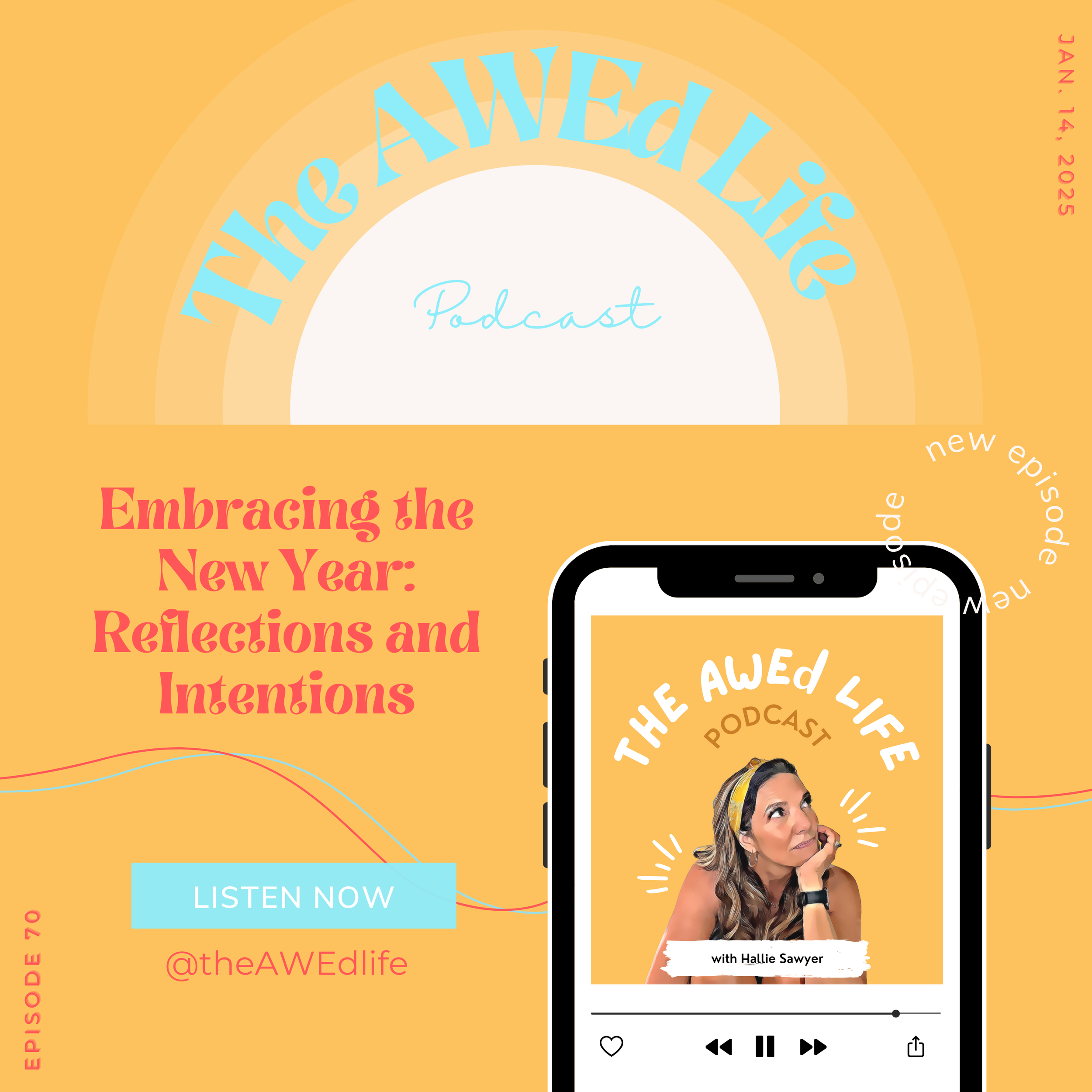 Ep. 70 - Embracing the New Year: Reflections and Intentions