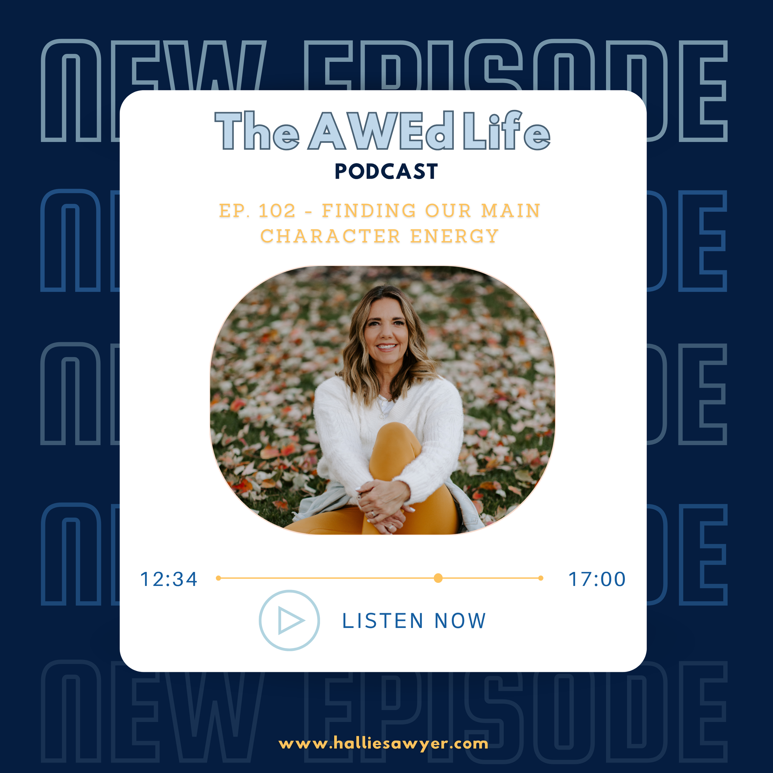 Ep. 102 - Finding Our Main Character Energy