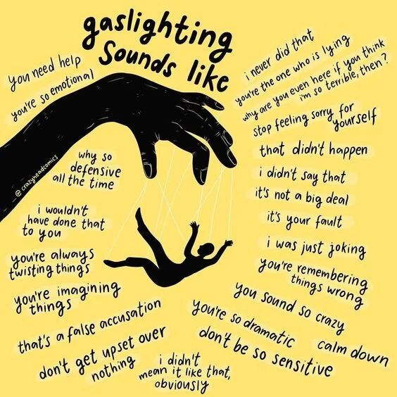 Gaslighting Sounds Like...