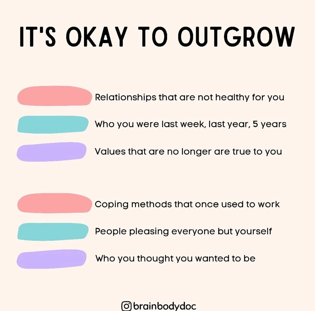 It's Okay To Outgrow... 