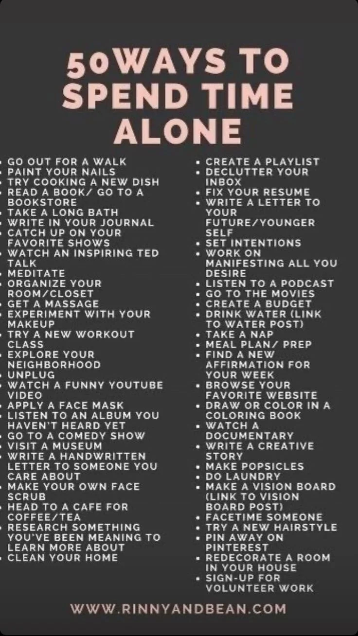 50 Ways to Spend Alone Time