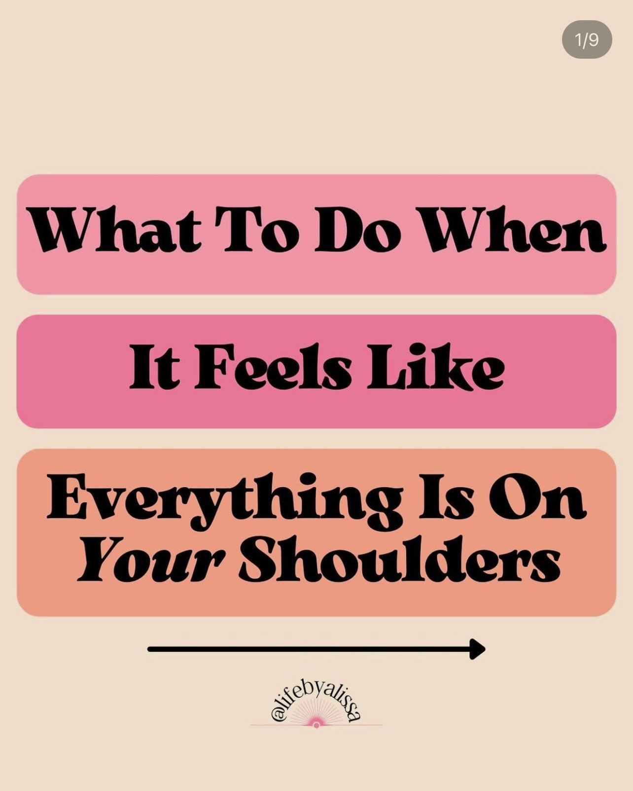 What to do When It Feels Like Everything is On Your Shoulders