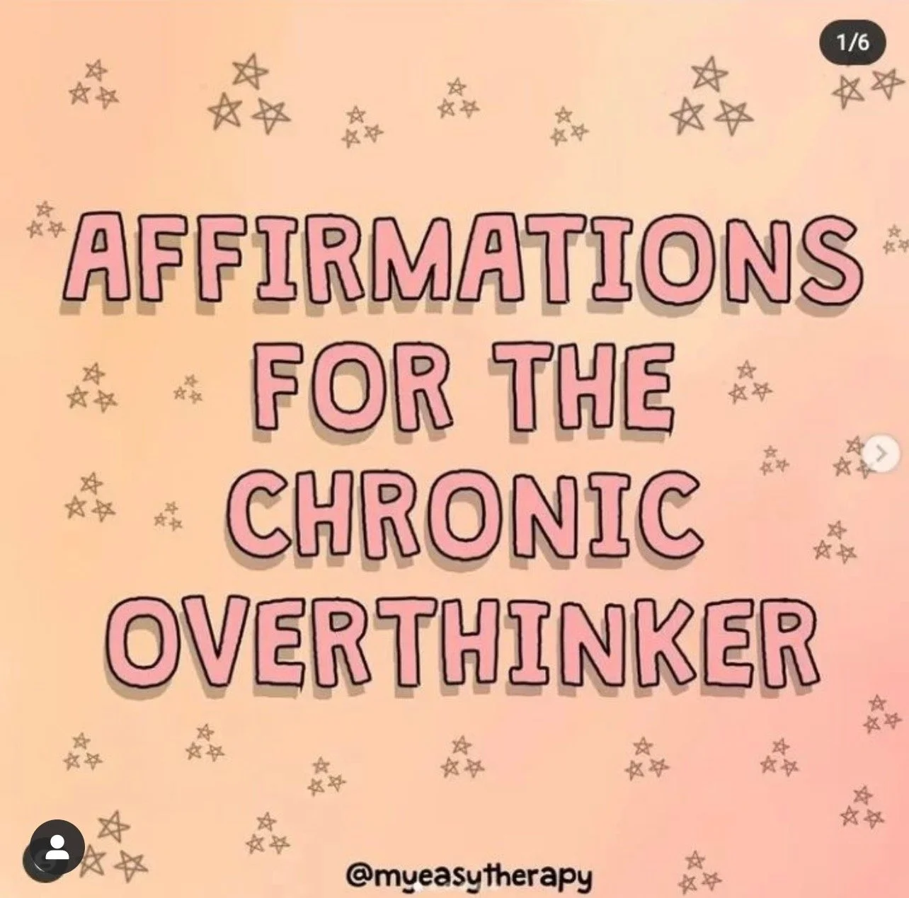 Affirmations for the Chronic Overthinker