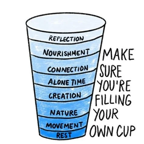 Make Sure You're Filling Your Own Cup