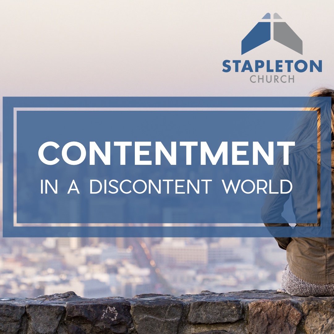 Contentment in a Discontent World