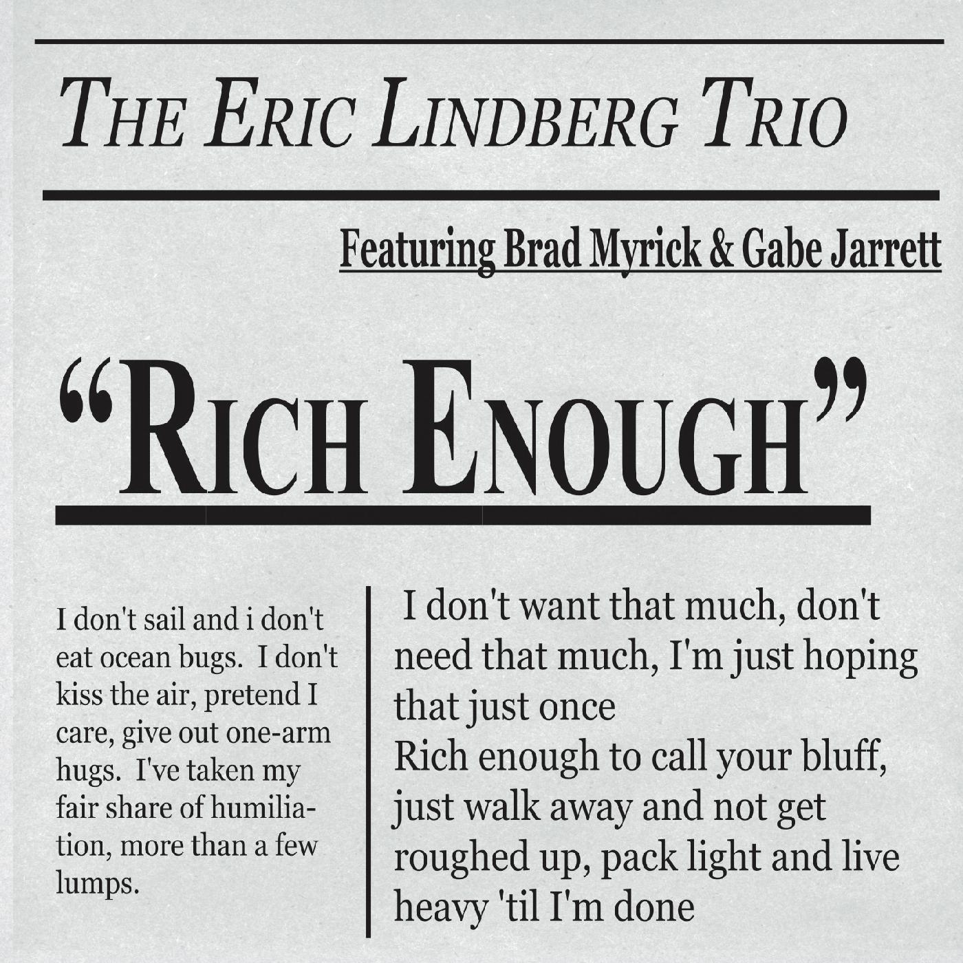 Eric Lindberg Trio - Rich Enough